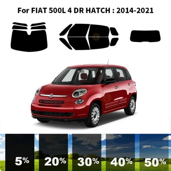 Pré-cortados nanoceramics carro UV Janela Matiz Kit de películas Automotivas Para FIAT 500L 4 DR HATCH 2014-2021