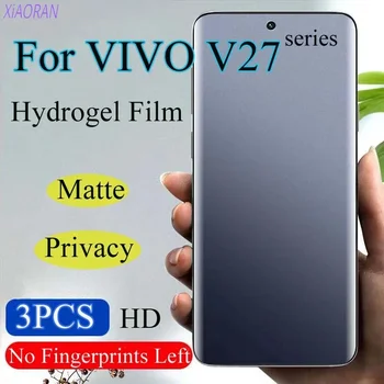 V27Pro Matte Protetor de Tela para a VIVO, V27 Pro Privacidade, Hidrogel Filme, Macio HD, Cobertura Total, Anti-Espiando, a Luz Azul